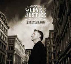 Billy Bragg : Mr Love and Justice